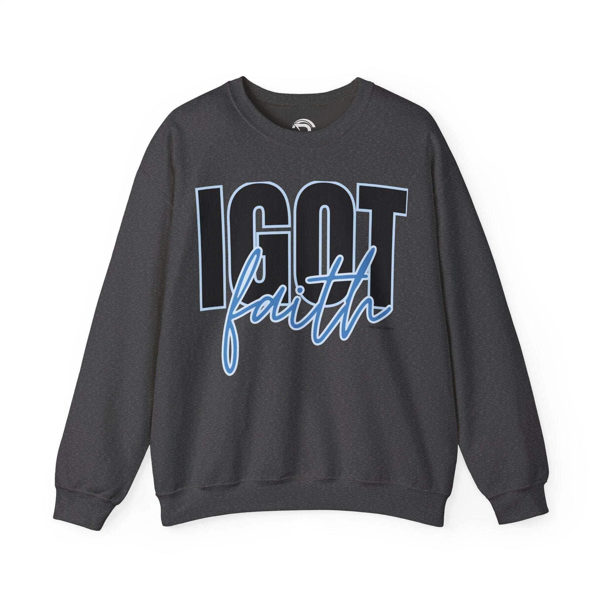 RCC Sweatshirt - I Got Faith