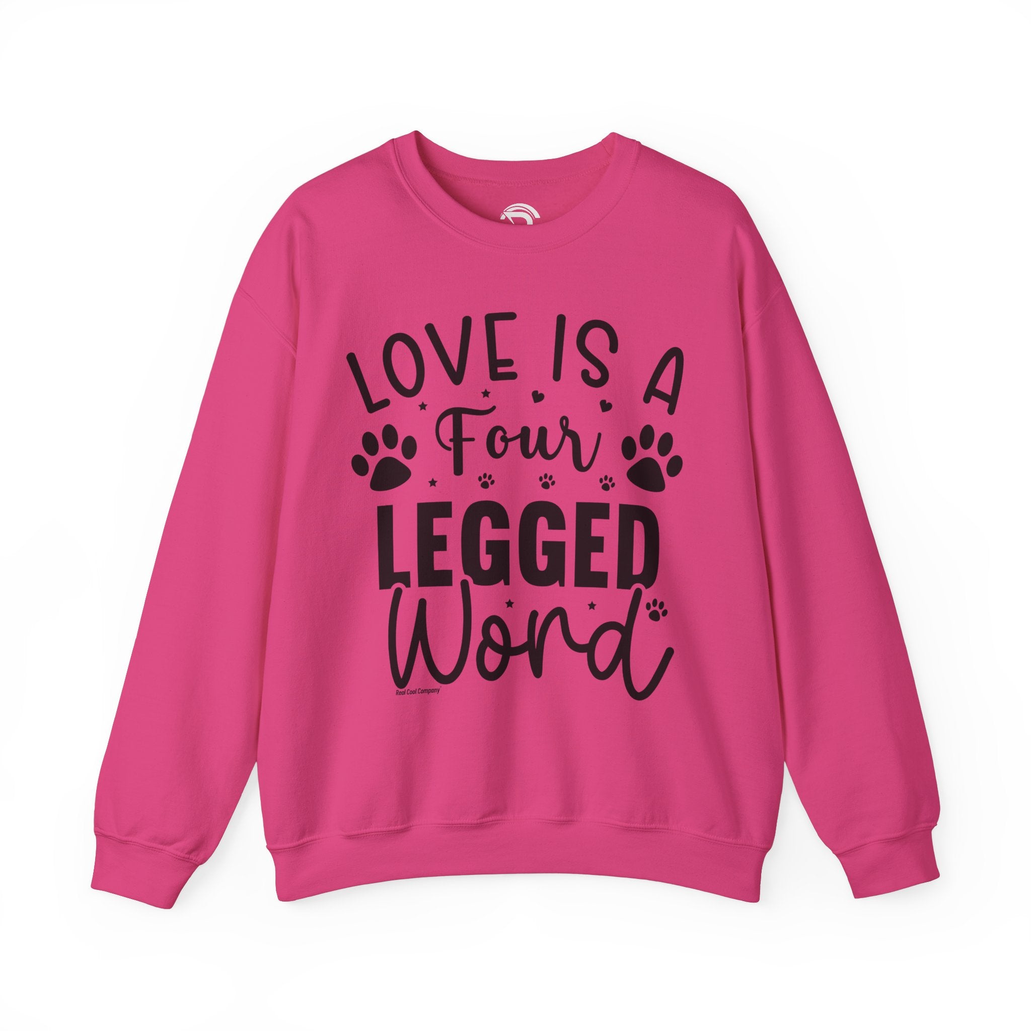 RCC Sweatshirt - LOVE is a Four Legged Word