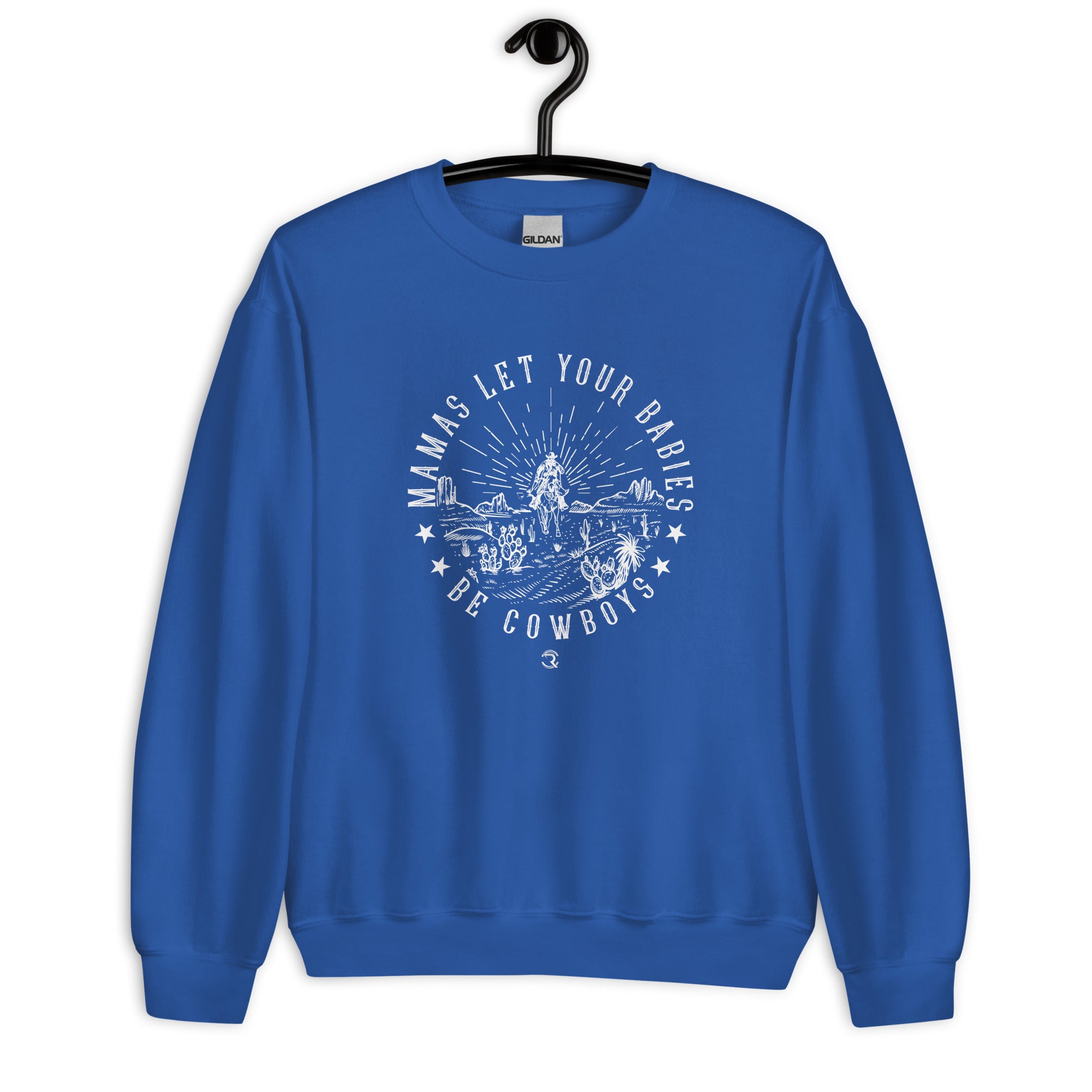 RCC Sweatshirts - Mamas Let Your Babies Be Cowboys